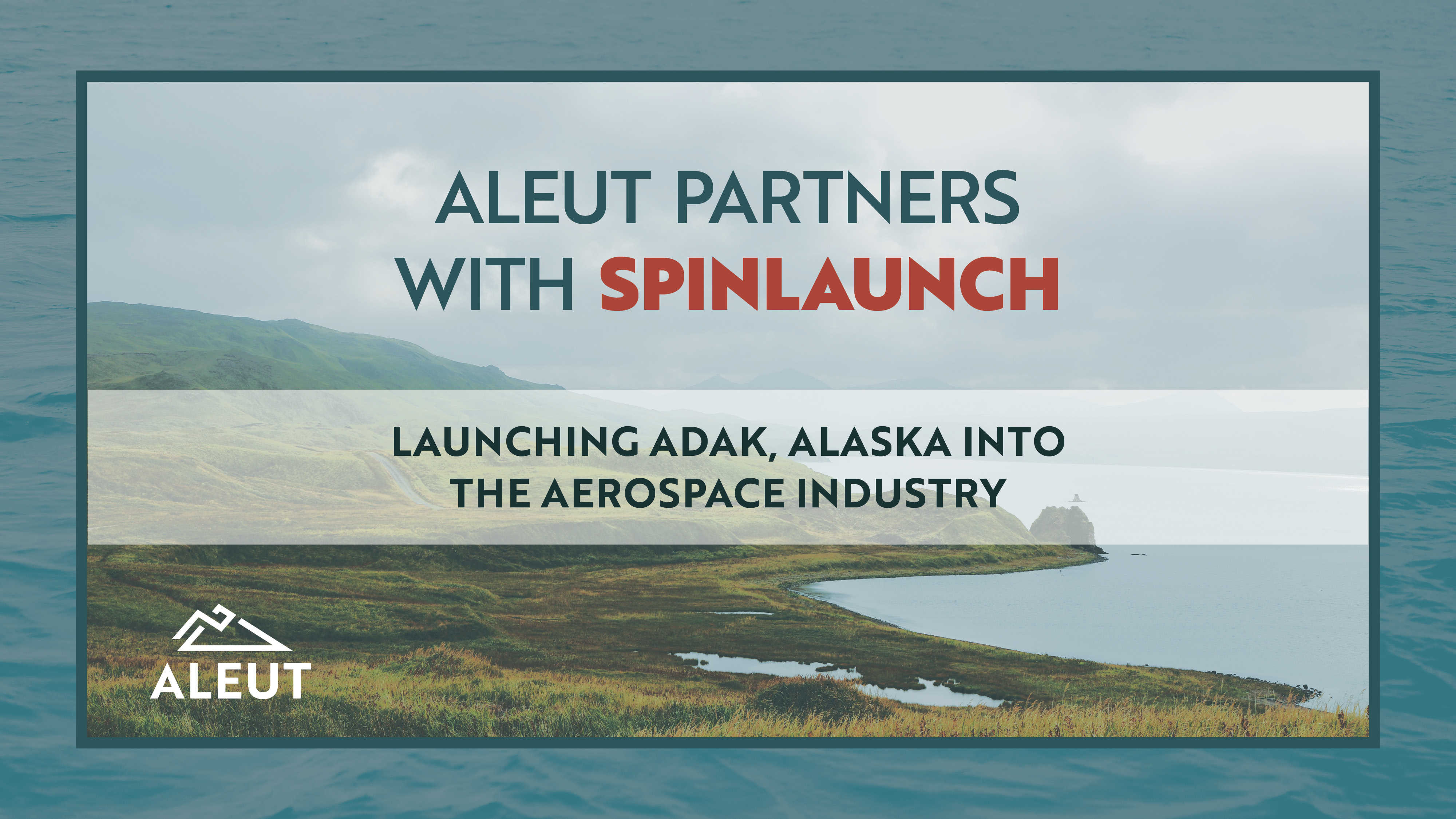 Aleut SpinLaunch Adak Space
